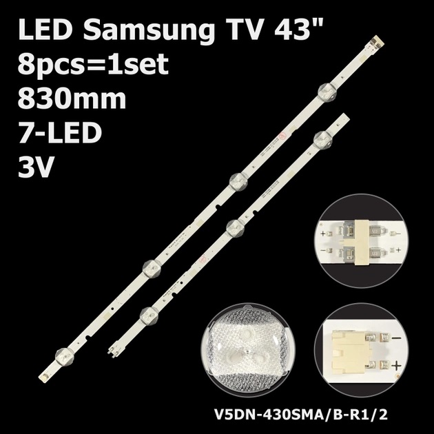 7 LED 3V 830 mm SAMSUNG 43N V8DN430SMA 2015SVS43
